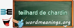 WordMeaning blackboard for teilhard de chardin